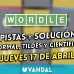 Wordle en gachupin, tildes y irrefutable hoy 17 de abril: Pistas y opción a la palabra oculta
